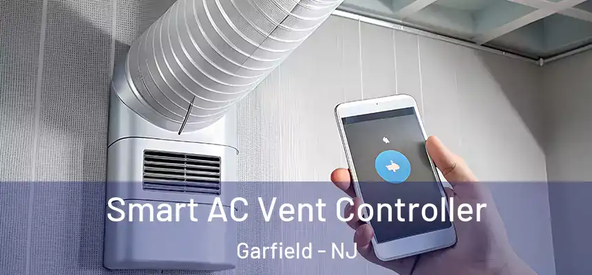 Smart AC Vent Controller Garfield - NJ